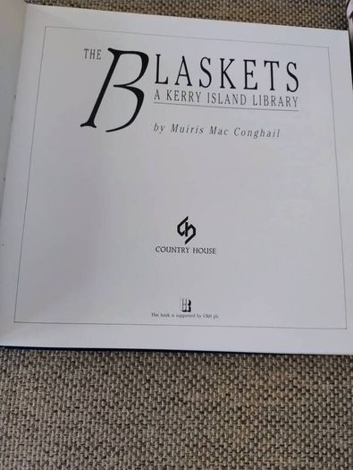 The Blaskets a Kerry Island Library by Muiris Mac Conghail 1988 hardback with dustcover in very good condition with small inscription on inside page FREE STANDARD POSTAGE INCLUDED