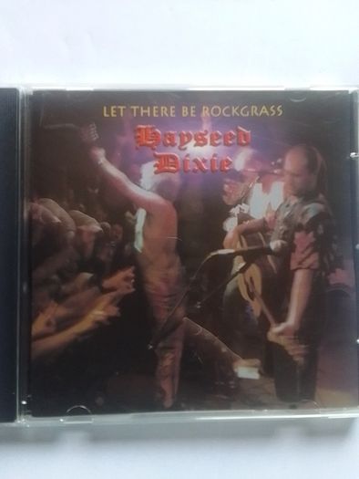 Hayseed Dixie CD  - Let There Be Rockgrass