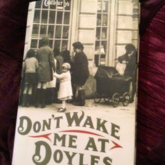 Dont Wake me at Doyles. A Memoir Book by Maura Murphy