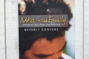 Addict in the Family - Beverly Conyers - Paperback