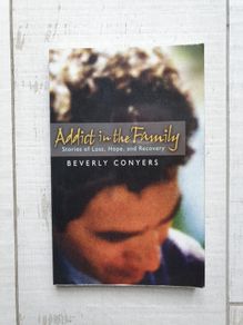 Addict in the Family - Beverly Conyers - Paperback