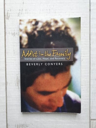 Addict in the Family - Beverly Conyers - Paperback