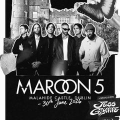 Maroon 5 Tuesday 30th June