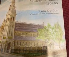 Twice Built- St. Patrick's Church Monkstown Dublin