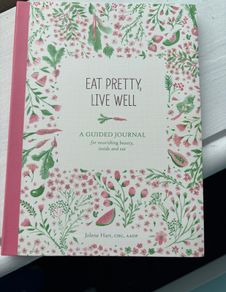 Eat pretty live well guided journal