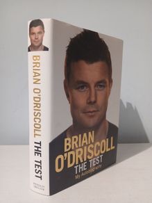 The Test by Brian O'Driscoll