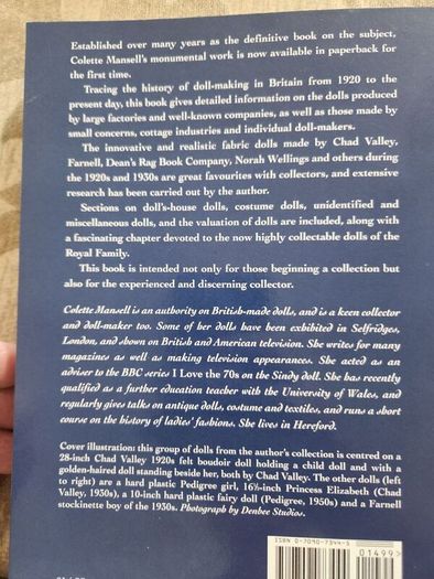The Collectir's Guide To British Dolls Since 1920. By Collette Mansell. First Edition Large Volume Paperback In Good Condition.