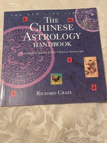 The Chinese Astrology Handbook by Richard Craze