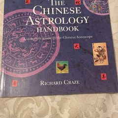 The Chinese Astrology Handbook by Richard Craze