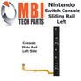 Nintendo Switch Console Left Slider Sliding Rail Flex Bracket Image 2