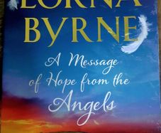 A message of hope from the Angels.  Lorna Byrne