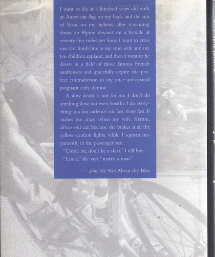 It's Not About The Bike - My Journey Back To Life - Lance Armstrong - First Edition