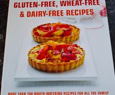 Gluten, Dairy and Wheat Free Cook Book