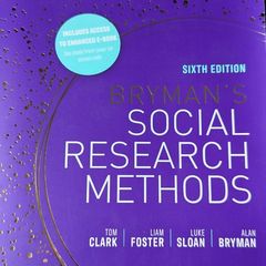 Brymans Social Research Methods 6th Edition Clark Foster Sloan and Bryman