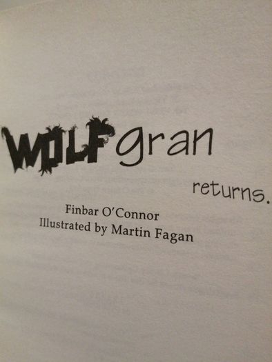 Wolf Gran Returns O,brien Children,s Story Book