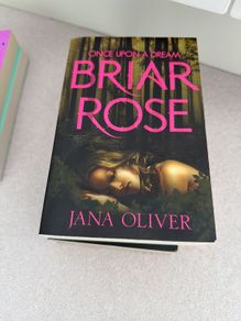 Once upon a Dream Briar Rose by Jana Oliver books