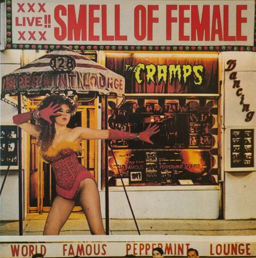 The Cramps - Smell Of Female (12", MiniAlbum, RE)