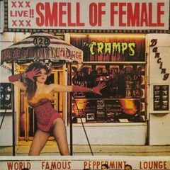 The Cramps - Smell Of Female (12", MiniAlbum, RE)