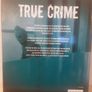 True Crime/True Stories of the World's Infamous Murderers, Thieves & Con Artists Image 2