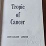 Tropic Of Cancer. By Henry Miller. Hardback In Good Condition. See Photos For Same. Image 6
