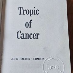 Tropic Of Cancer. By Henry Miller. Hardback In Good Condition. See Photos For Same.