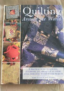 Quilting Around the World Stanley, Isabel Watson, Jenny Quilting Pattern Sewing Book Vintage