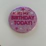 Big "It's my birthday" pin Image 2