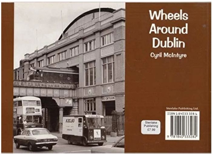 Wheels Around Dublin by Cyril McIntyre
