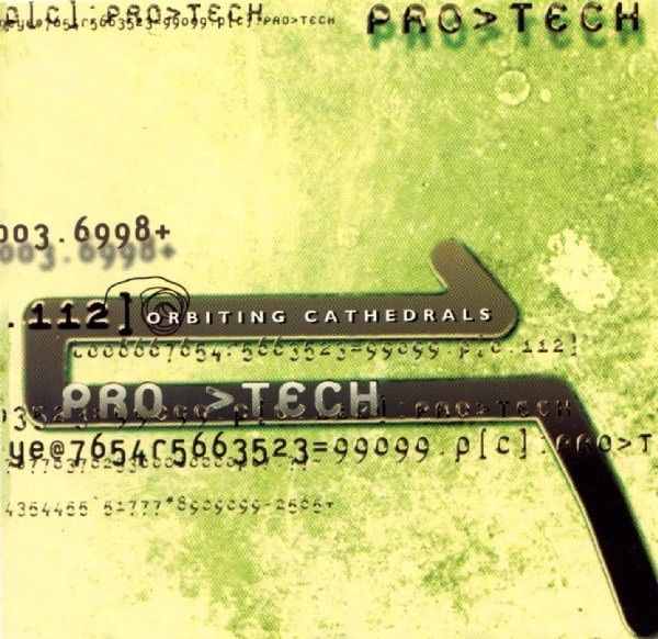 PRO > TECH  -  Orbiting Cathedrals