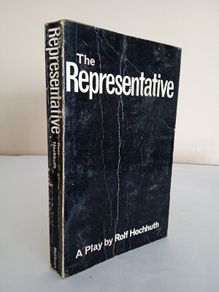 The Representative by Rolf Hochuth. Translated  With a Preface by Robert David MacDonald (HQ147)