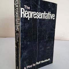The Representative by Rolf Hochuth. Translated  With a Preface by Robert David MacDonald (HQ147)