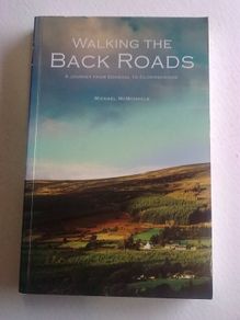 Walking the Back Roads A journey from Donegal to Clonmacnoise Ireland Irish