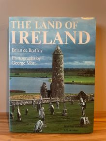 The Land of Ireland by Brian de Breffny (1985)