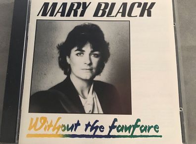 Mary Black - Without The Fanfare    CD