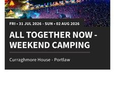 All Together Now Weekend Camping - 1 ticket