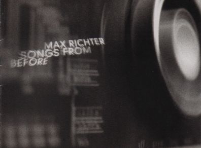 Max Richter  |  Songs From Before