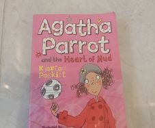 Agatha Parrot and the Heart of Mud