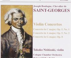 Saint-Georges. Violin Concertos. CD. Free Postage!