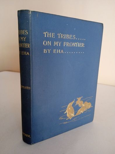 The Tribes on My Frontier: An Indian Naturalist's Foreign Policy by E. H. Aitken (RB141)