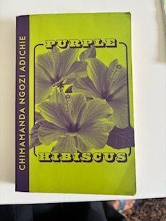 Purple Hibiscus by Chimamanda Ngozi Adichie