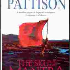 The Skull Mantra - Eliot Pattison - Crime