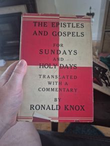 the Epistles and Gospels for Sundays and holy Days by Ronald Knox