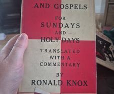 the Epistles and Gospels for Sundays and holy Days by Ronald Knox