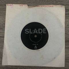 Slade We'll Bring The House Down 7" Single