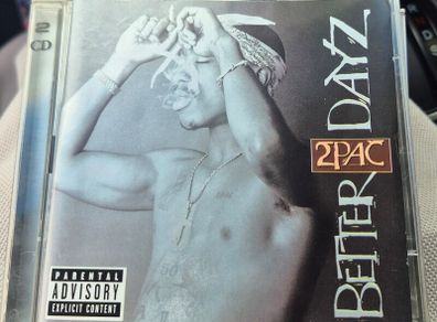 Tupac better days