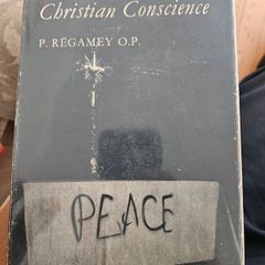 Non Violence And The Christian Conscience  By P. Regamey O.p. First Edition Hardback With Dustjacket In Good Condition.  See Photos For Same.