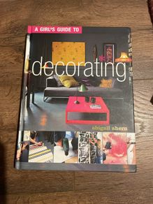A Girl's Guide to Decorating by Abigail Ahern Interior Design