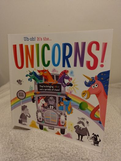 Uh-oh! It's the Unicorns! children,s storybook