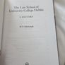 The Law School Of University College Dublin.  By W.n. Osborough. First Edition Hardback With Dustjacket In Very Good Condition. Image 5