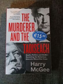 The Murderer & The Taoiseach/ Harry McGee/ 2023